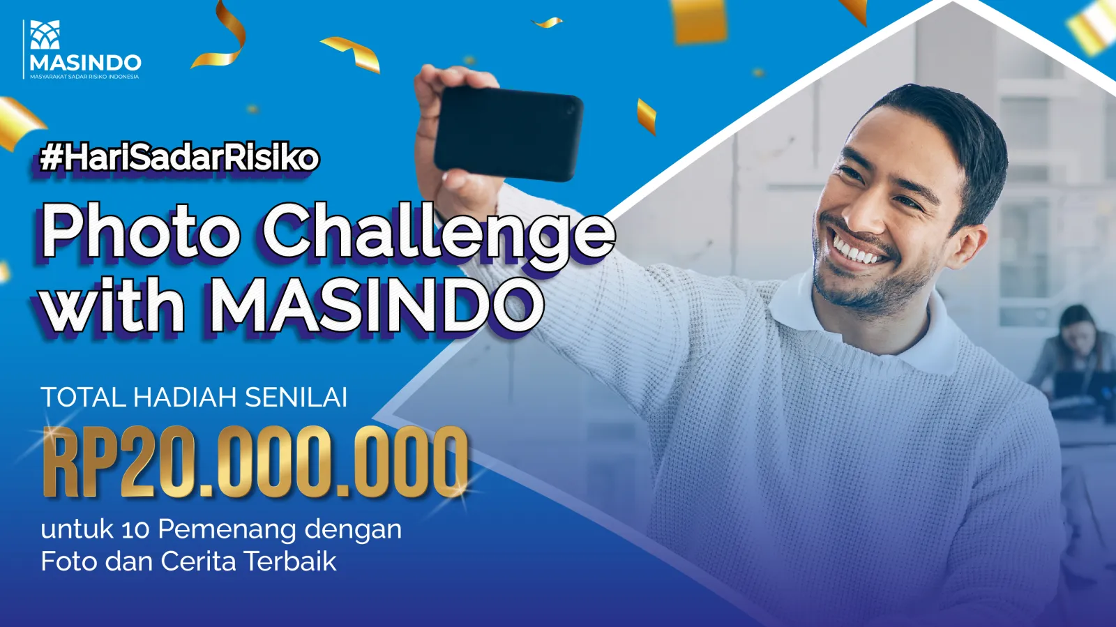 #HariSadarRisiko Photo Challenge with MASINDO